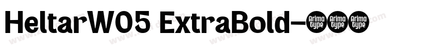 HeltarW05 ExtraBold字体转换